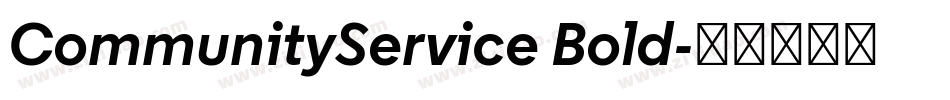CommunityService Bold字体转换